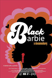 Black Barbie A Documentary - All You Need to Know